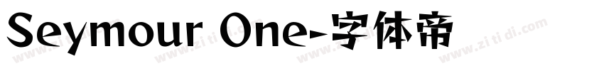 Seymour One字体转换